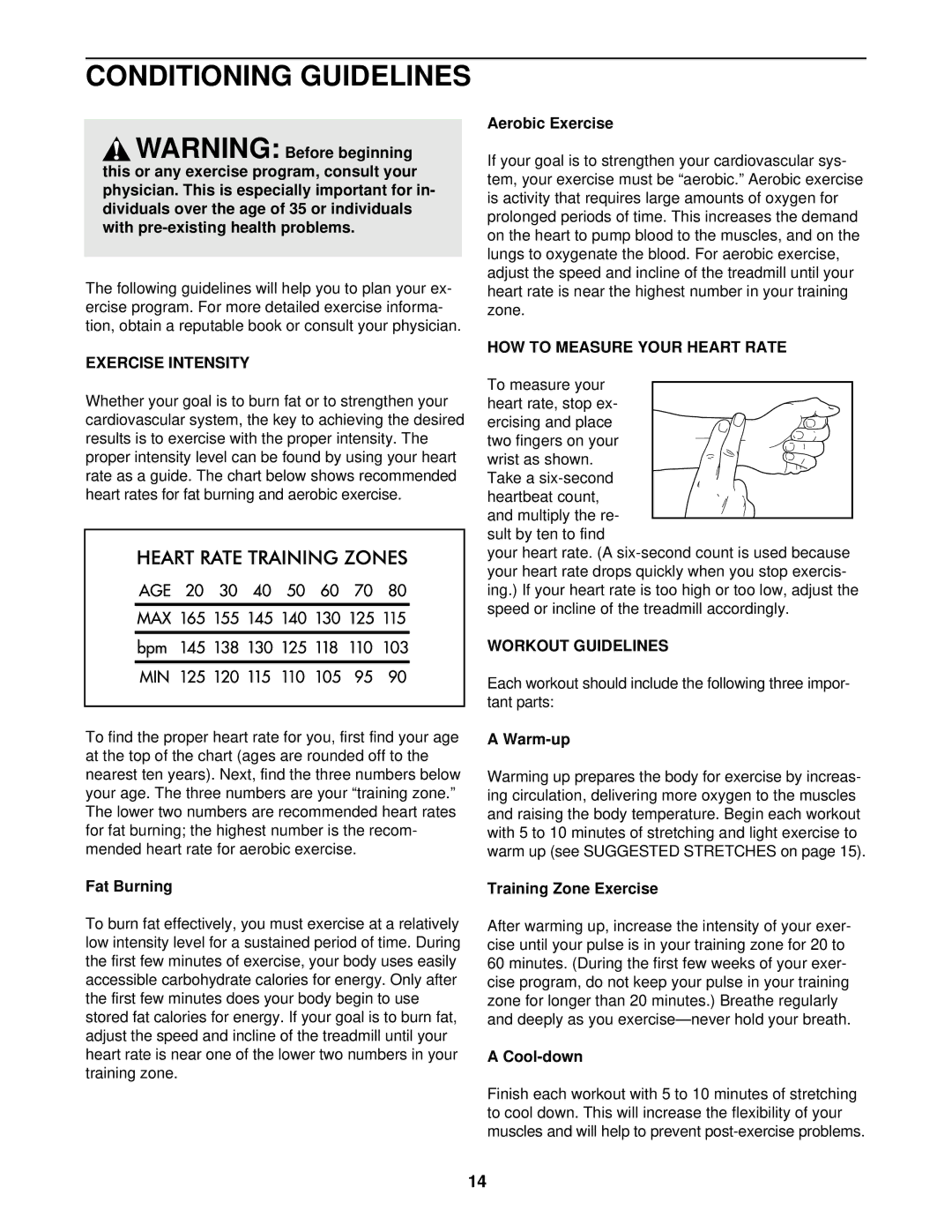 Weslo WLTL19010 user manual Conditioning Guidelines, Exercise Intensity, HOW to Measure Your Heart Rate, Workout Guidelines 