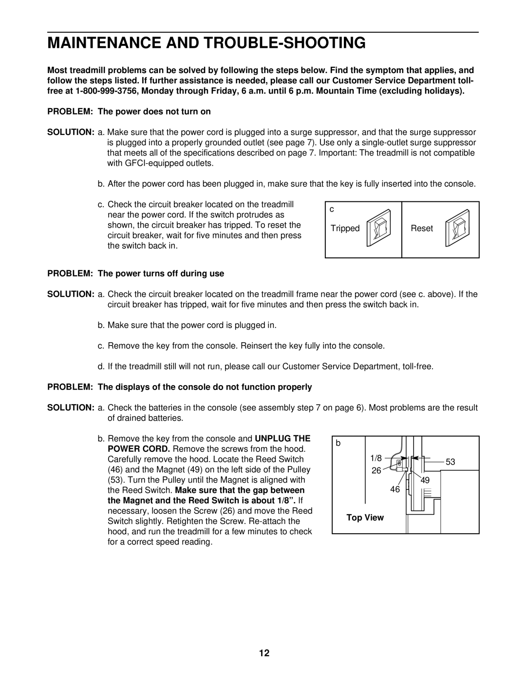 Weslo WLTL19012 user manual Maintenance and TROUBLE-SHOOTING, Problem The power turns off during use, Top View 