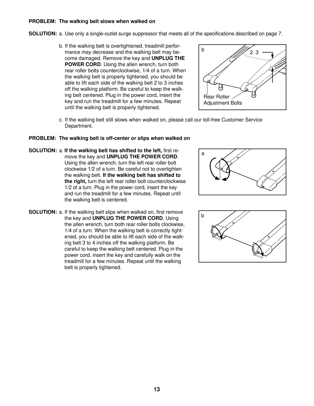 Weslo WLTL19012 user manual Problem The walking belt slows when walked on 