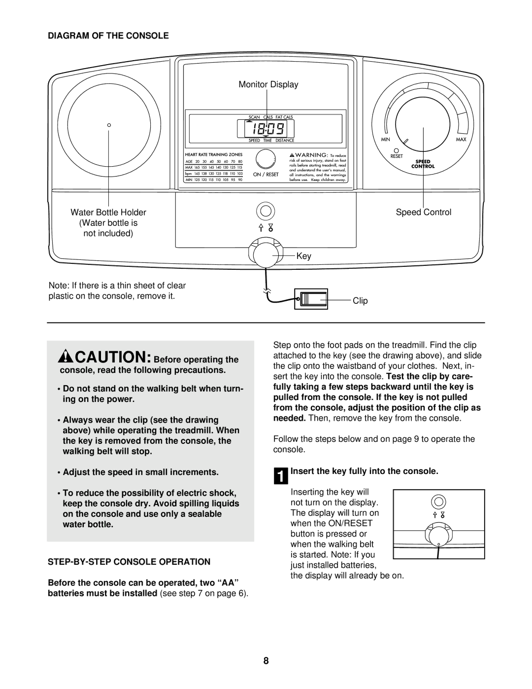 Weslo WLTL19012 user manual Diagram of the Console, STEP-BY-STEP Console Operation, Insert the key fully into the console 