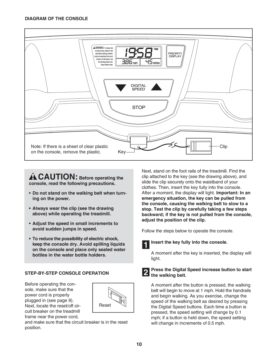 Weslo WLTL19205.2 user manual Diagram of the Console, STEP-BY-STEP Console Operation, Insert the key fully into the console 