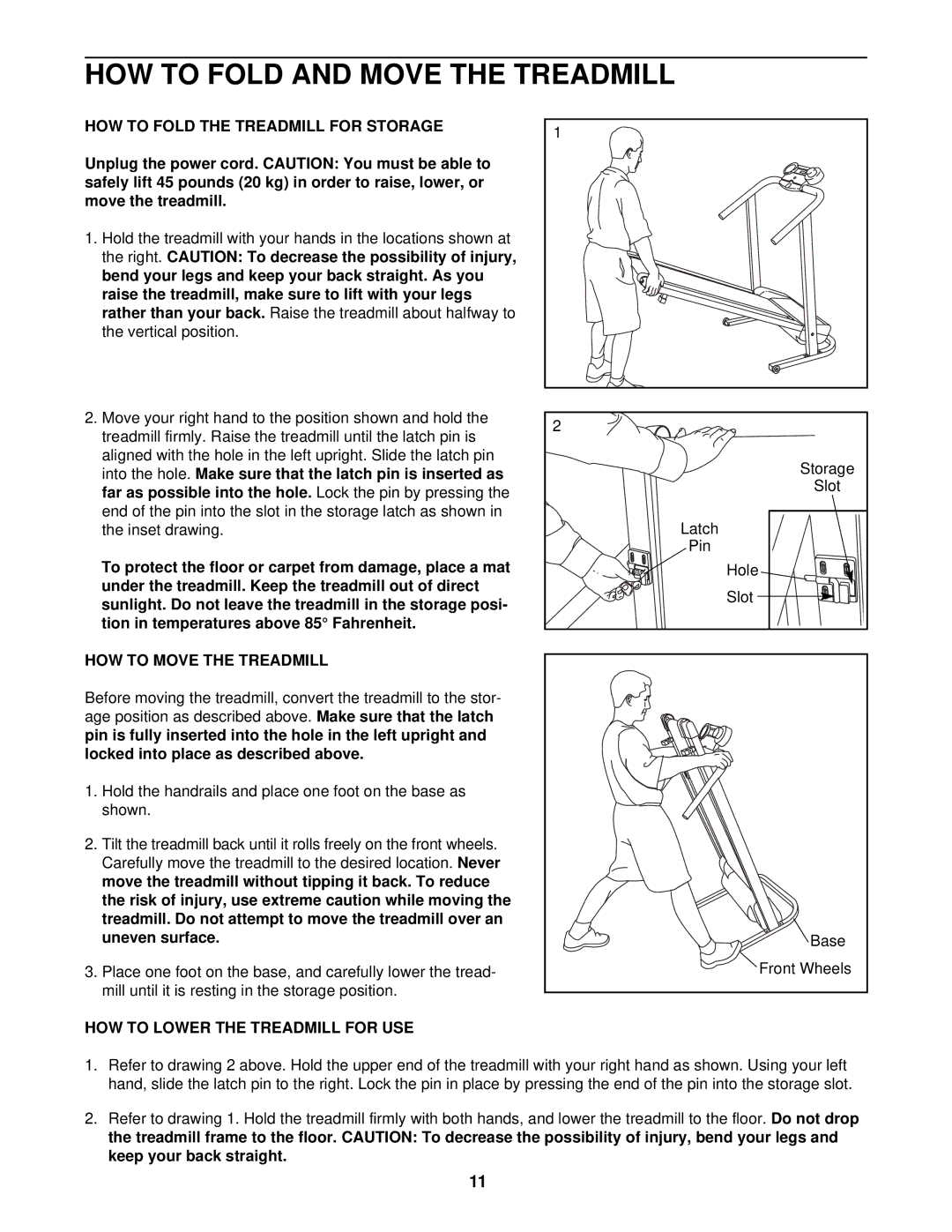 Weslo WLTL19323 HOW to Fold the Treadmill for Storage, HOW to Move the Treadmill, HOW to Lower the Treadmill for USE 