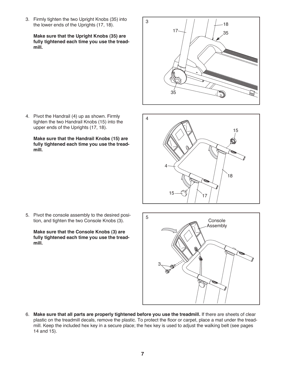 Weslo WLTL19709.0 user manual Make sure that the Console Knobs 3 are 