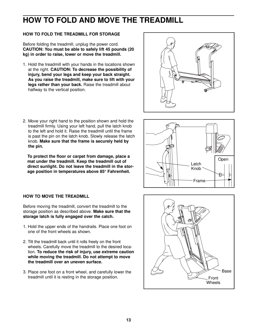 Weslo WLTL21130 How To Fold And Move The Treadmill, How To Fold The Treadmill For Storage, How To Move The Treadmill 