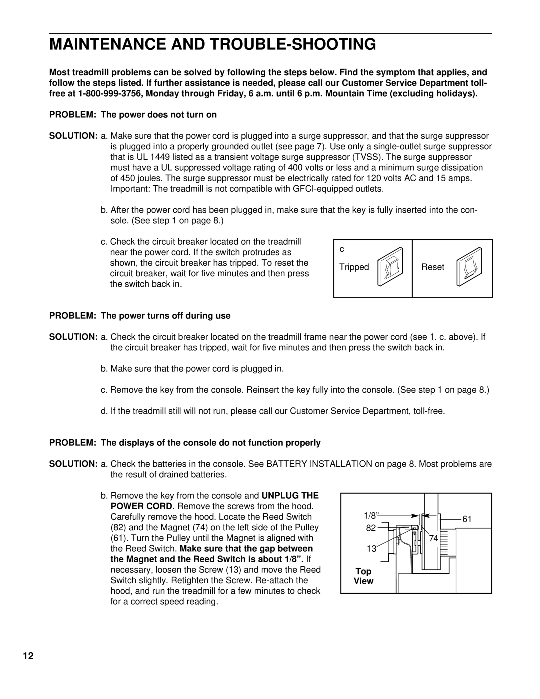 Weslo WLTL21191 user manual Maintenance and TROUBLE-SHOOTING, Problem The power turns off during use, Top 