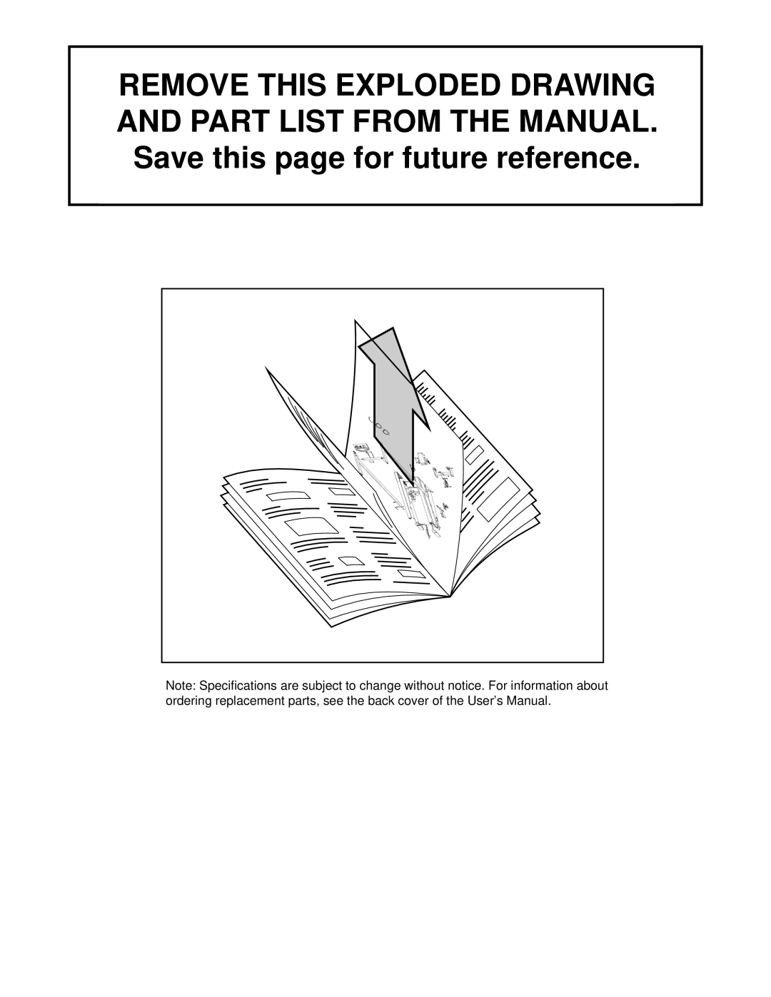 Weslo WLTL21191 user manual Remove this Exploded Drawing and Part List from the Manual 