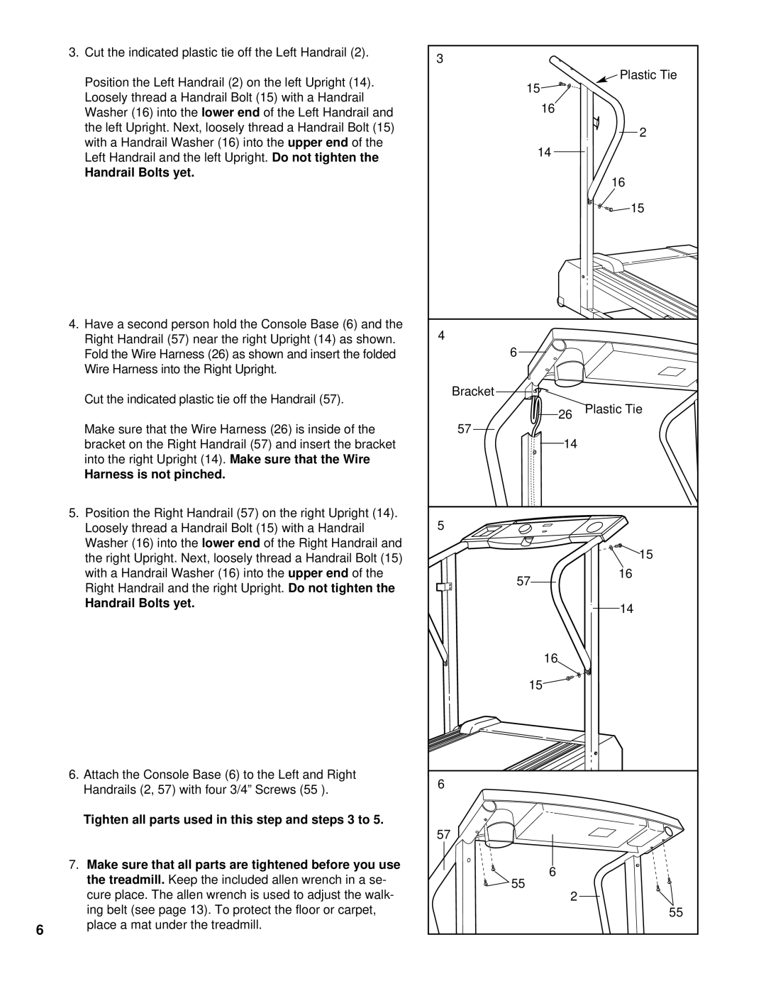 Weslo WLTL21191 user manual Handrail Bolts yet, Harness is not pinched 