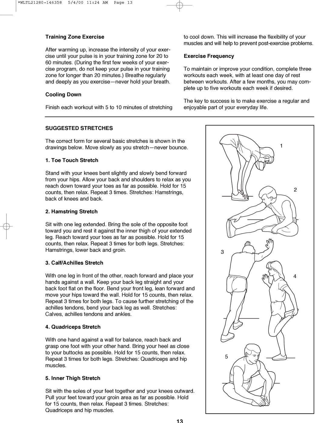 Weslo WLTL21280 user manual Suggested Stretches 