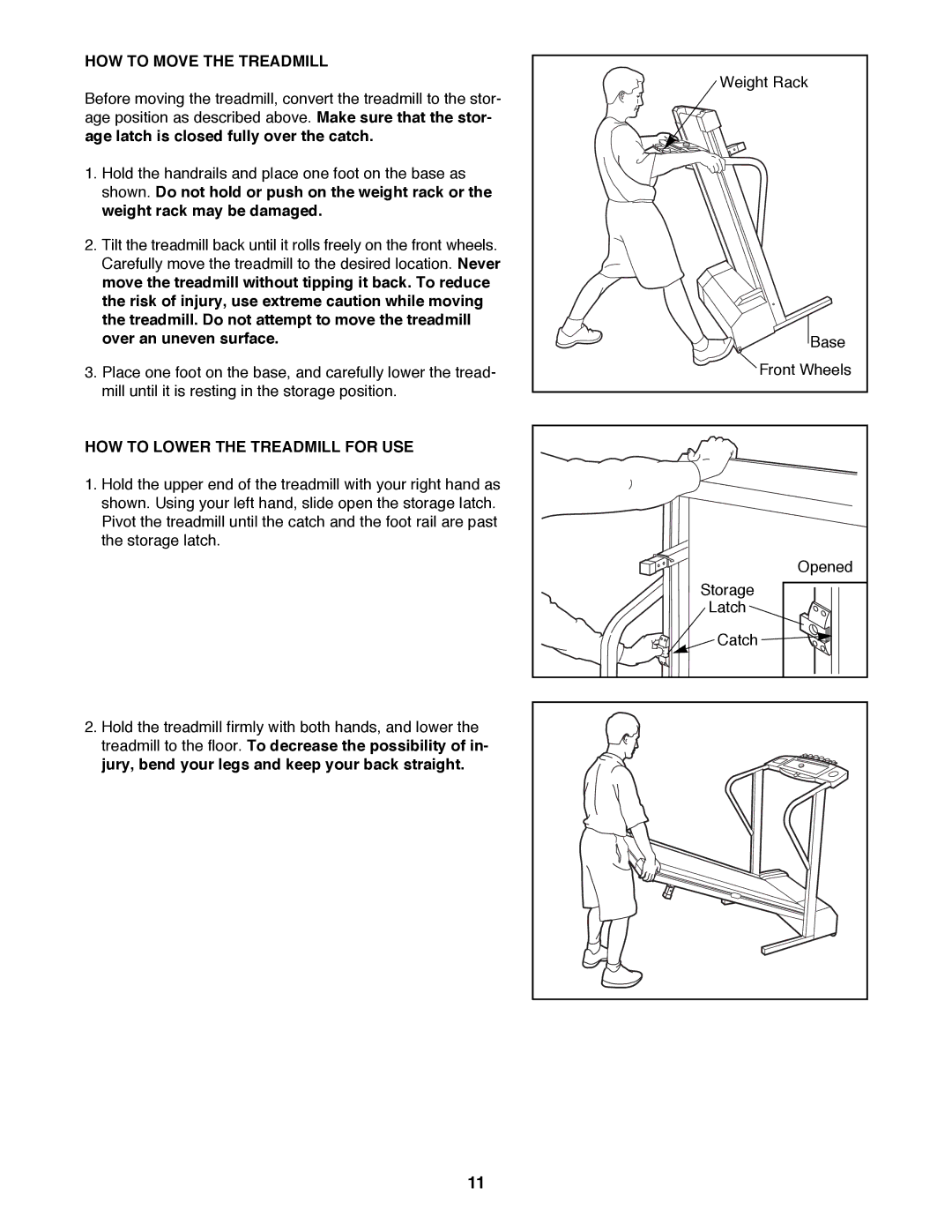 Weslo WLTL22190 user manual HOW to Move the Treadmill, HOW to Lower the Treadmill for USE 