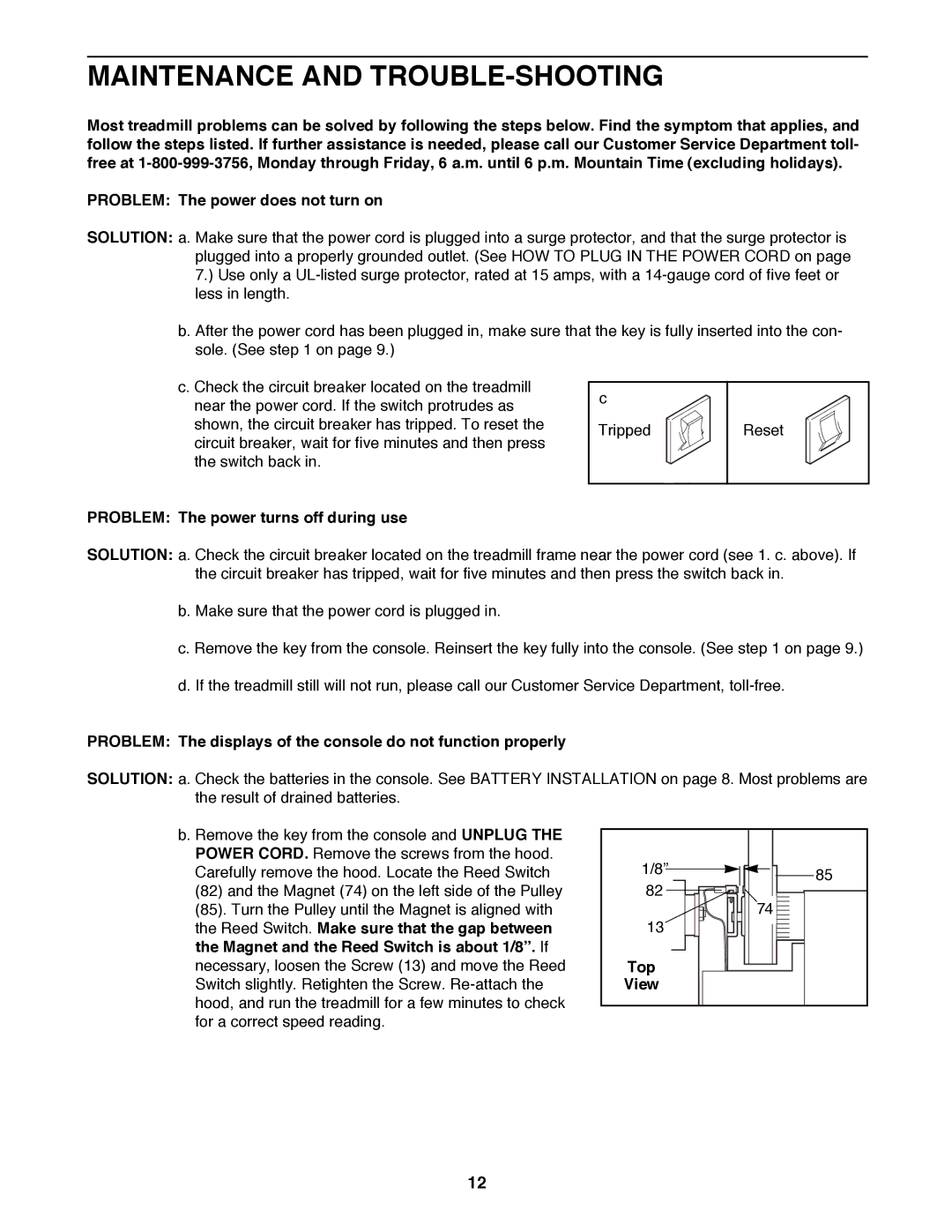 Weslo WLTL22190 user manual Maintenance and TROUBLE-SHOOTING, Problem The power turns off during use, Top 