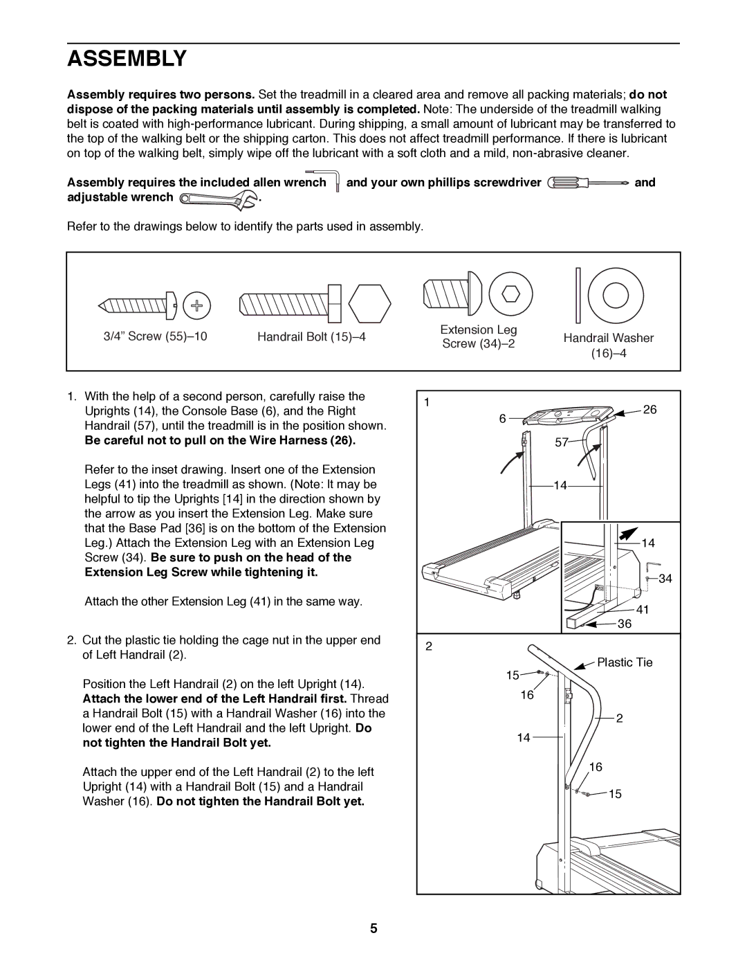 Weslo WLTL22190 user manual Assembly, Be careful not to pull on the Wire Harness, Not tighten the Handrail Bolt yet 