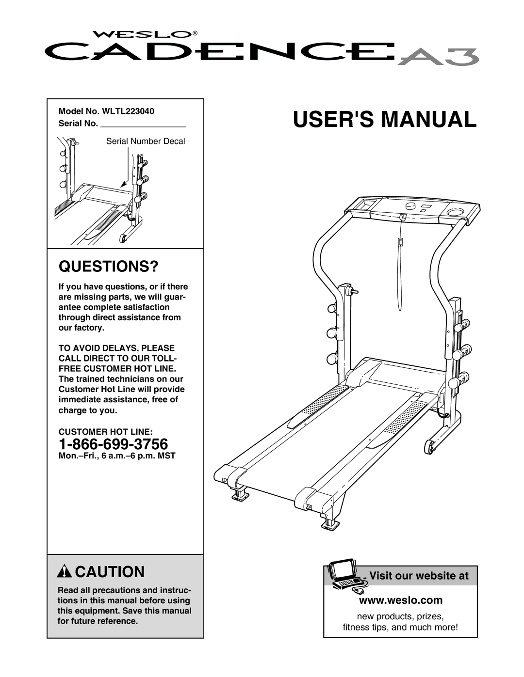 Weslo user manual Questions?, Model No. WLTL223040 Serial No, Customer HOT Line 