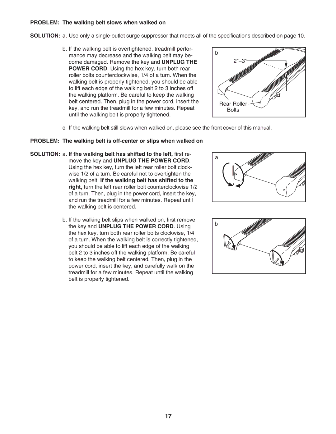 Weslo WLTL22306.0 user manual Problem The walking belt slows when walked on 