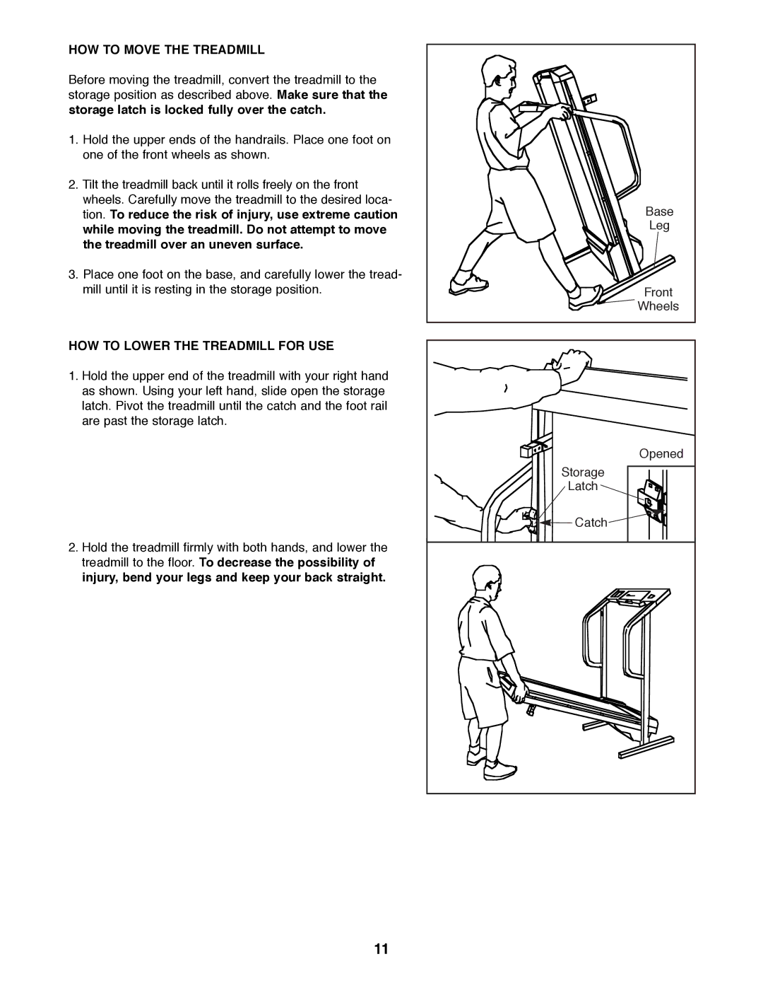 Weslo WLTL24090 user manual HOW to Move the Treadmill, HOW to Lower the Treadmill for USE 