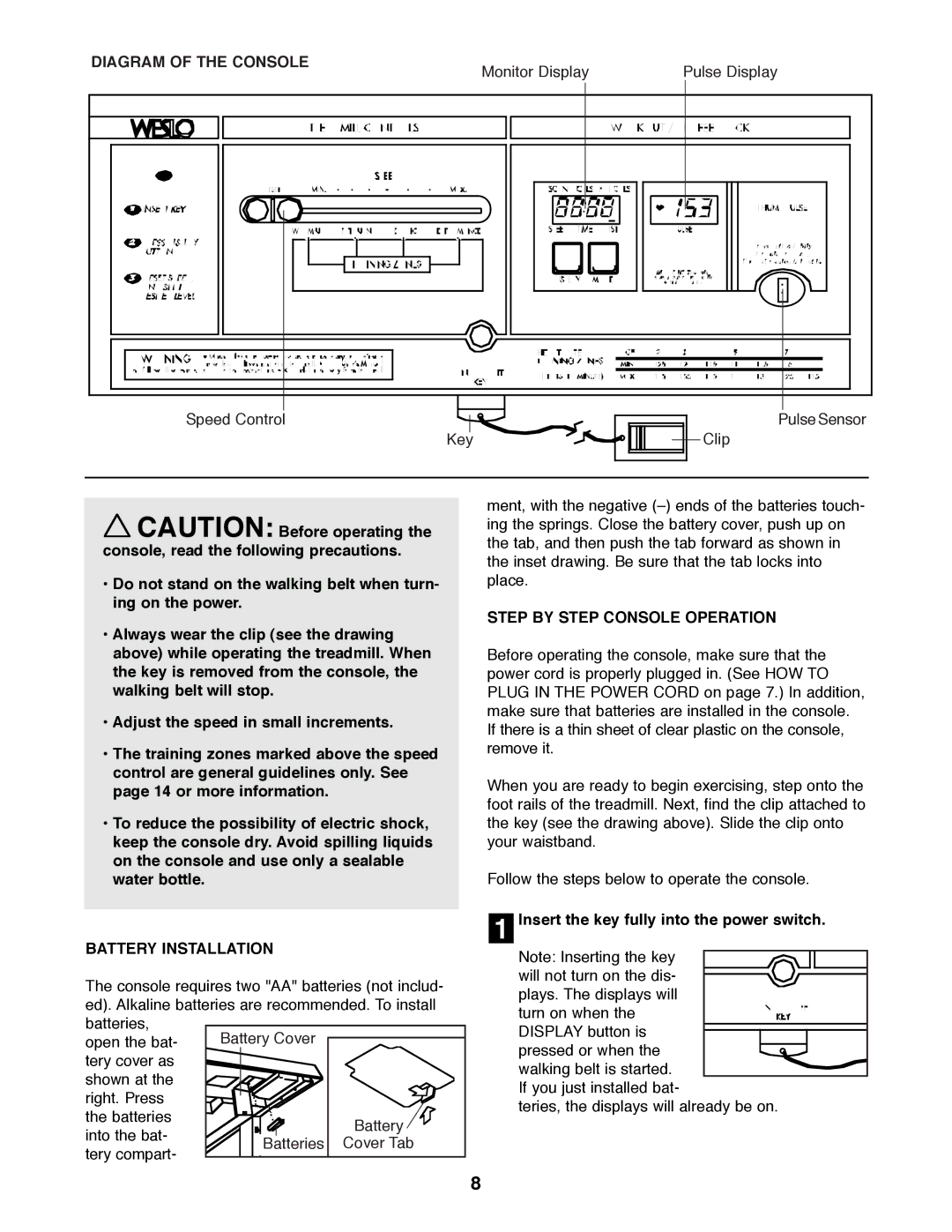 Weslo WLTL24090 user manual Diagram of the Console, Battery Installation, Step by Step Console Operation 