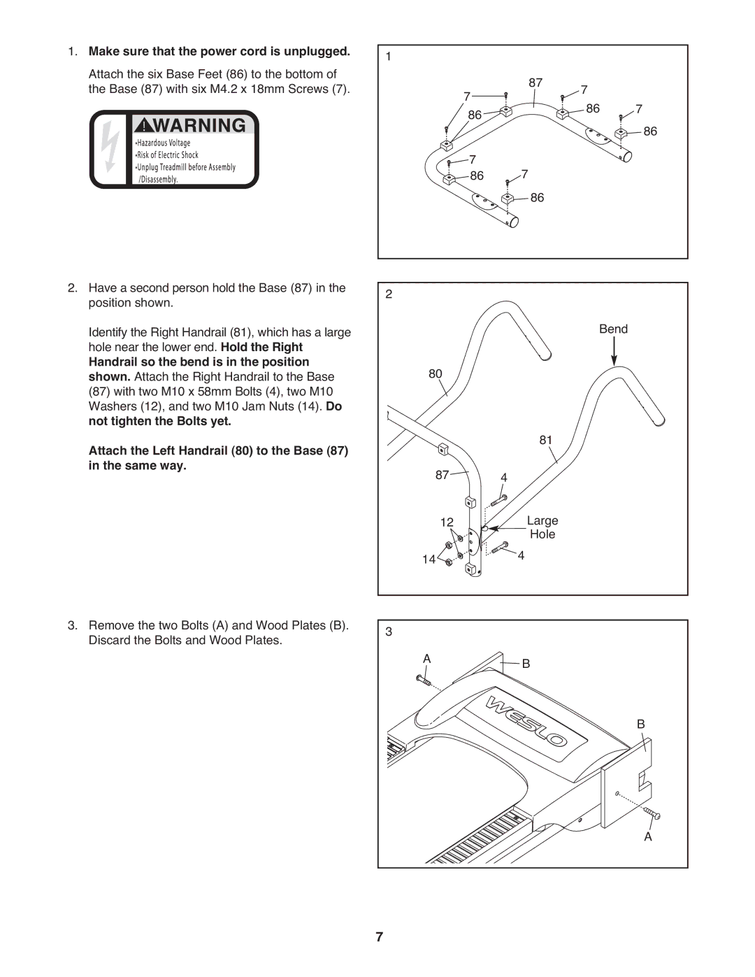 Weslo WLTL24308.0 user manual Make sure that the power cord is unplugged, Handrail so the bend is in the position 