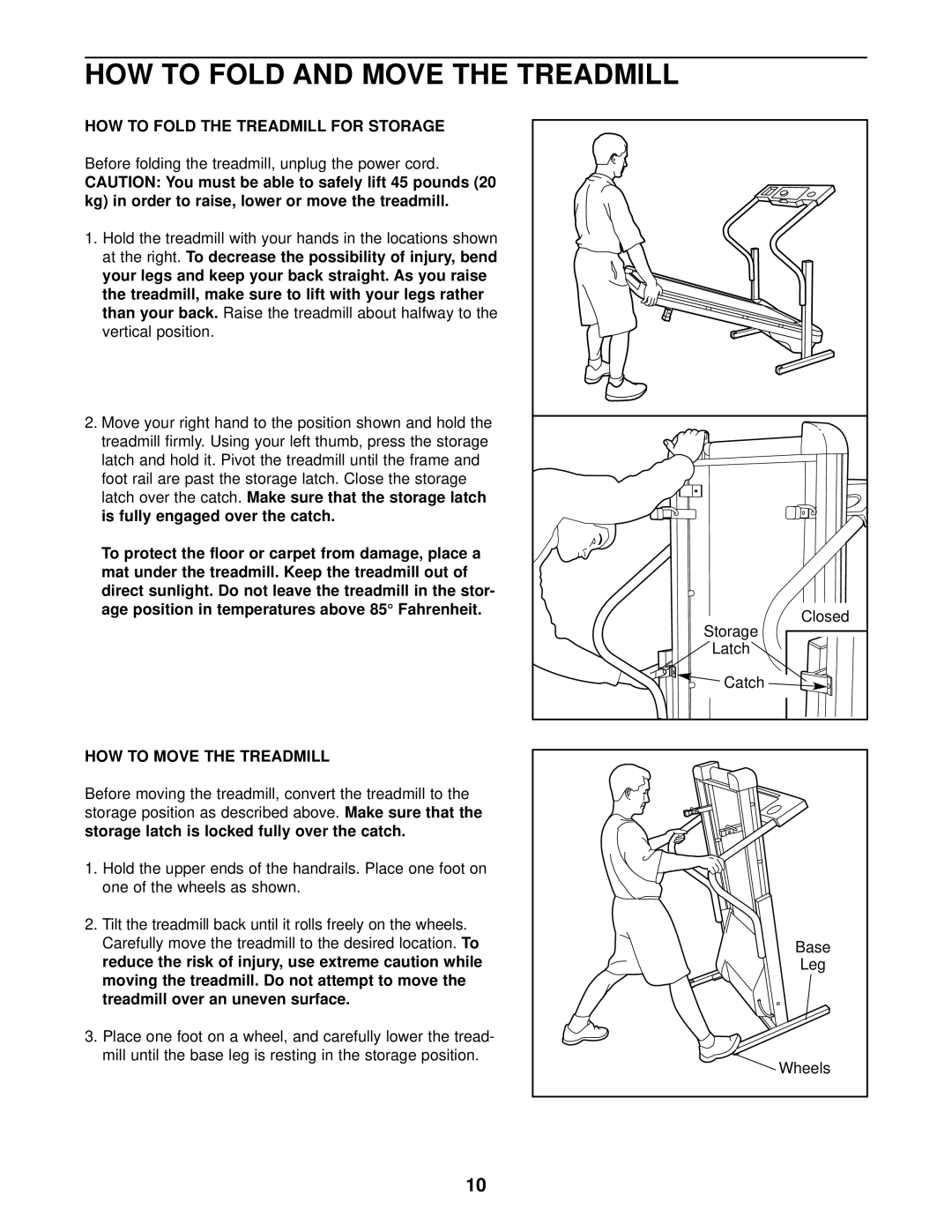 Weslo WLTL25010 HOW to Fold and Move the Treadmill, HOW to Fold the Treadmill for Storage, HOW to Move the Treadmill 