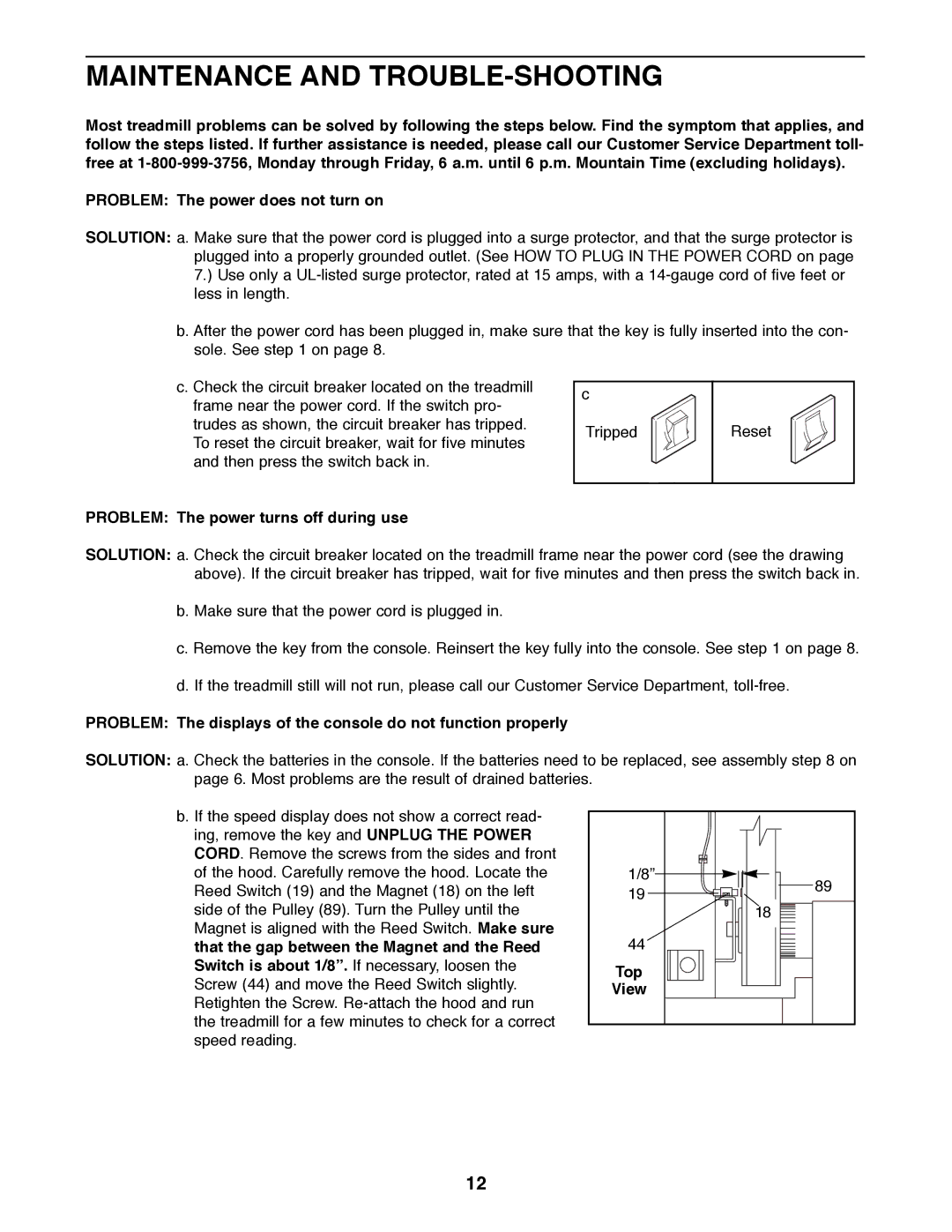 Weslo WLTL26080 user manual Maintenance and TROUBLE-SHOOTING, Problem The power turns off during use, Top 