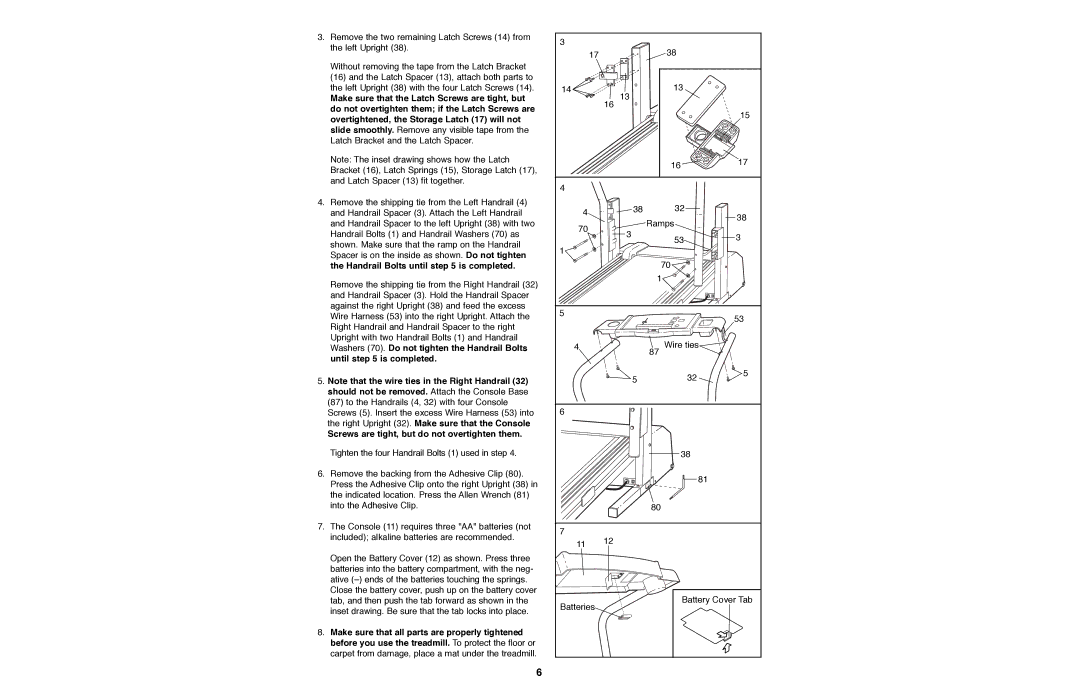 Weslo WLTL27080 user manual Screws are tight, but do not overtighten them 