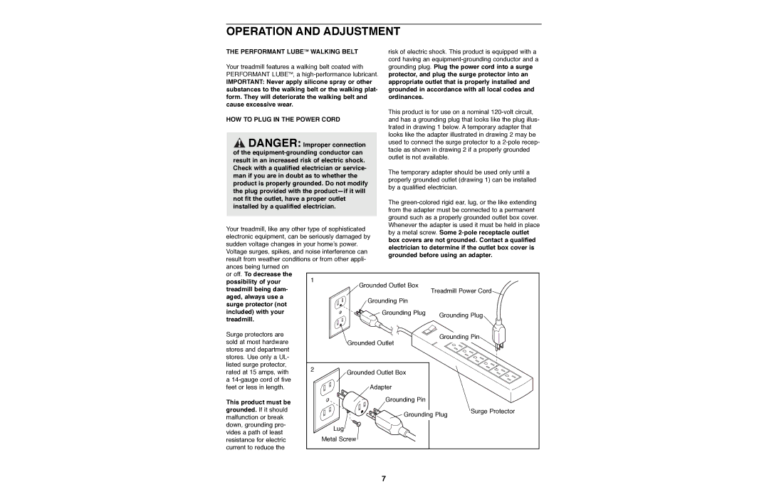 Weslo WLTL27080 user manual Operation and Adjustment, Performant Lubetm Walking Belt, HOW to Plug in the Power Cord 