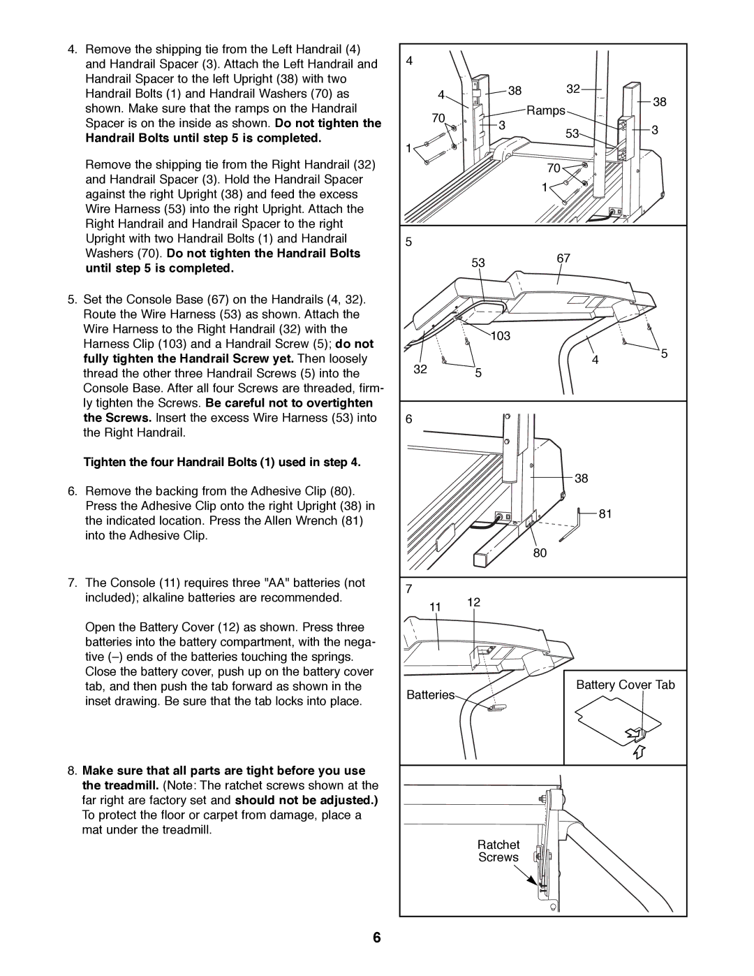 Weslo WLTL27081 user manual Handrail Bolts until is completed, Tighten the four Handrail Bolts 1 used in step 