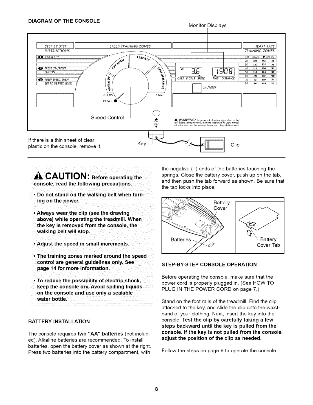 Weslo WLTL29010 A, CAUTION Before operating the, console, read the following precautions, Battery Installation, Displays 