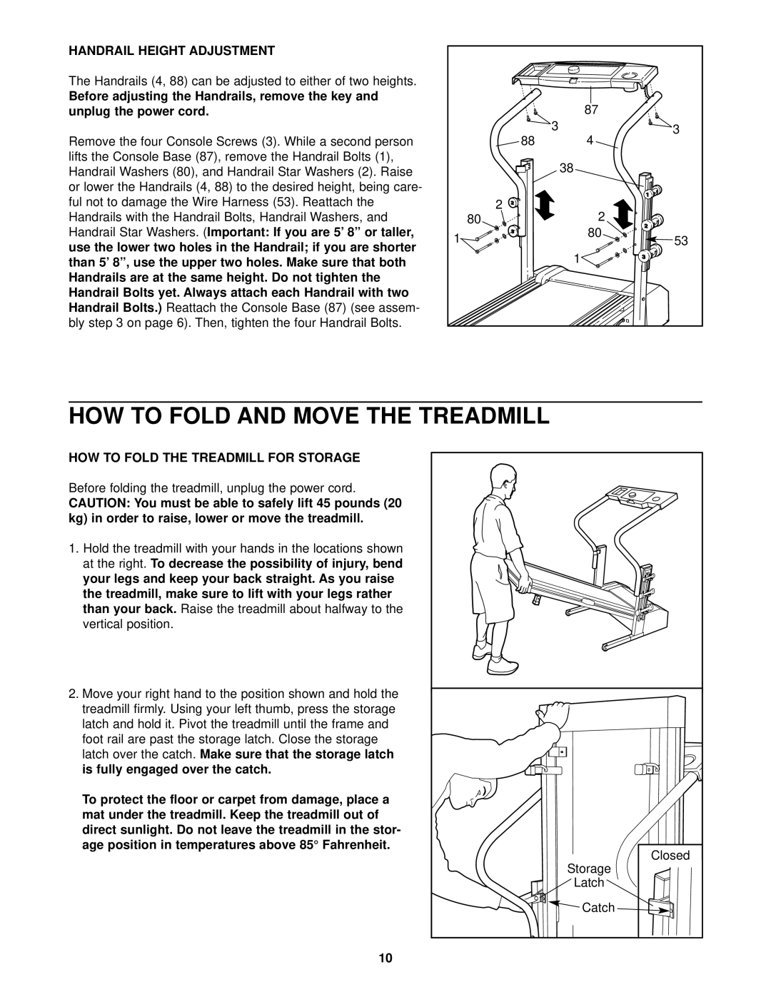 Weslo WLTL29013 HOW to Fold and Move the Treadmill, Handrail Height Adjustment, HOW to Fold the Treadmill for Storage 