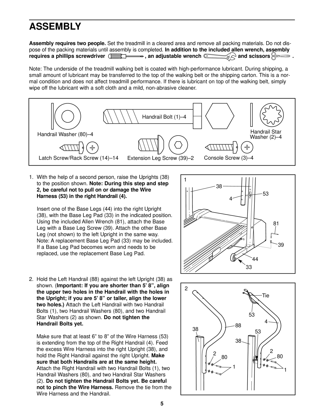 Weslo WLTL29013 user manual Assembly, Upright if you are 5’ 8 or taller, align the lower, Handrail Bolts yet 