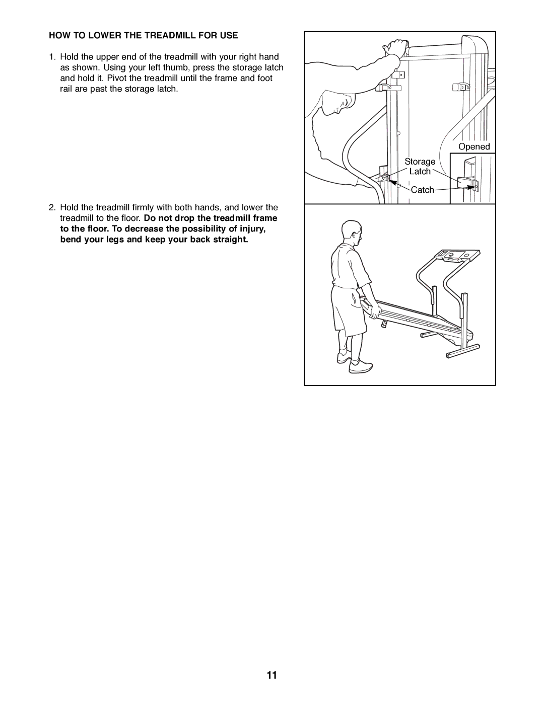 Weslo WLTL29200 user manual HOW to Lower the Treadmill for USE 