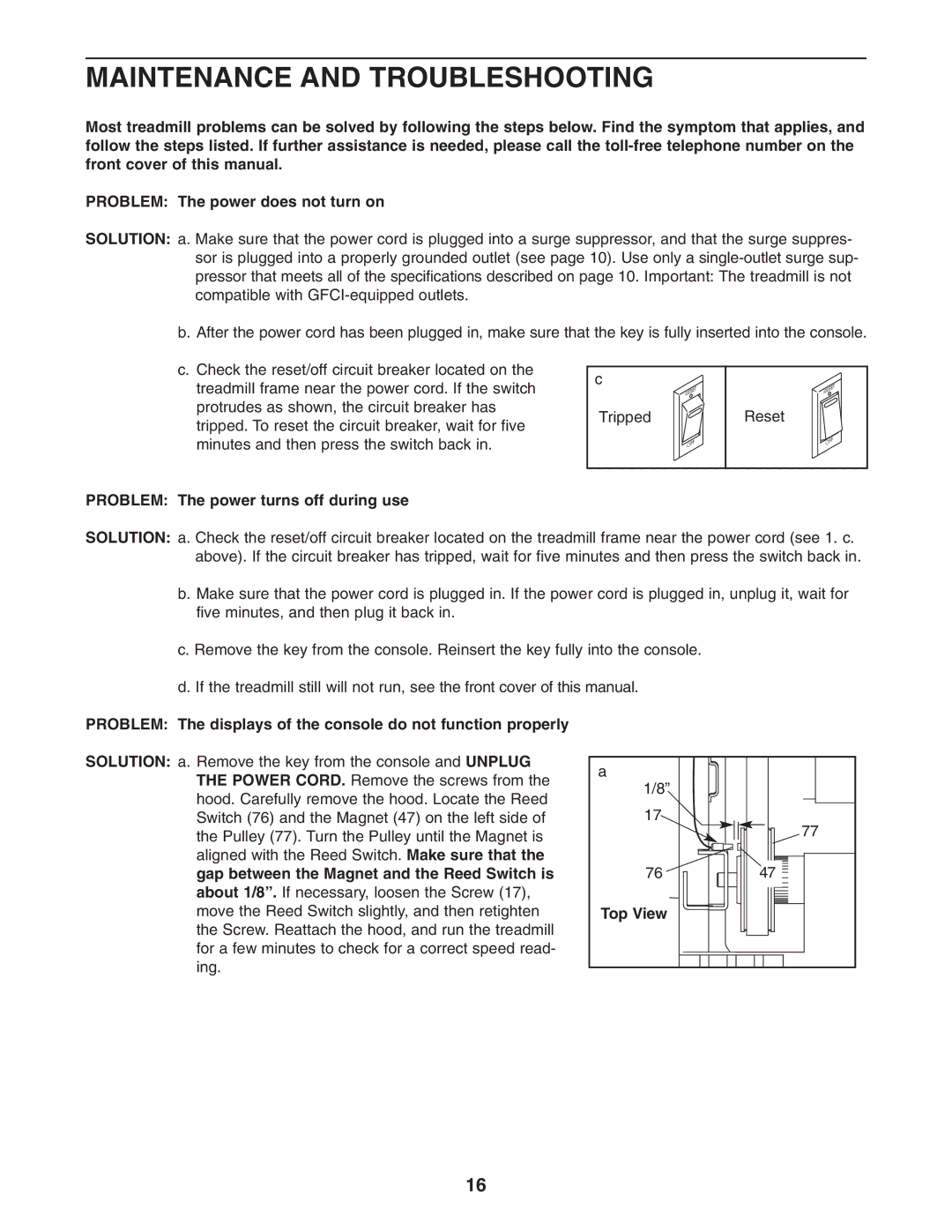 Weslo WLTL29305.0 user manual Maintenance and Troubleshooting, Problem The power turns off during use, Top View 