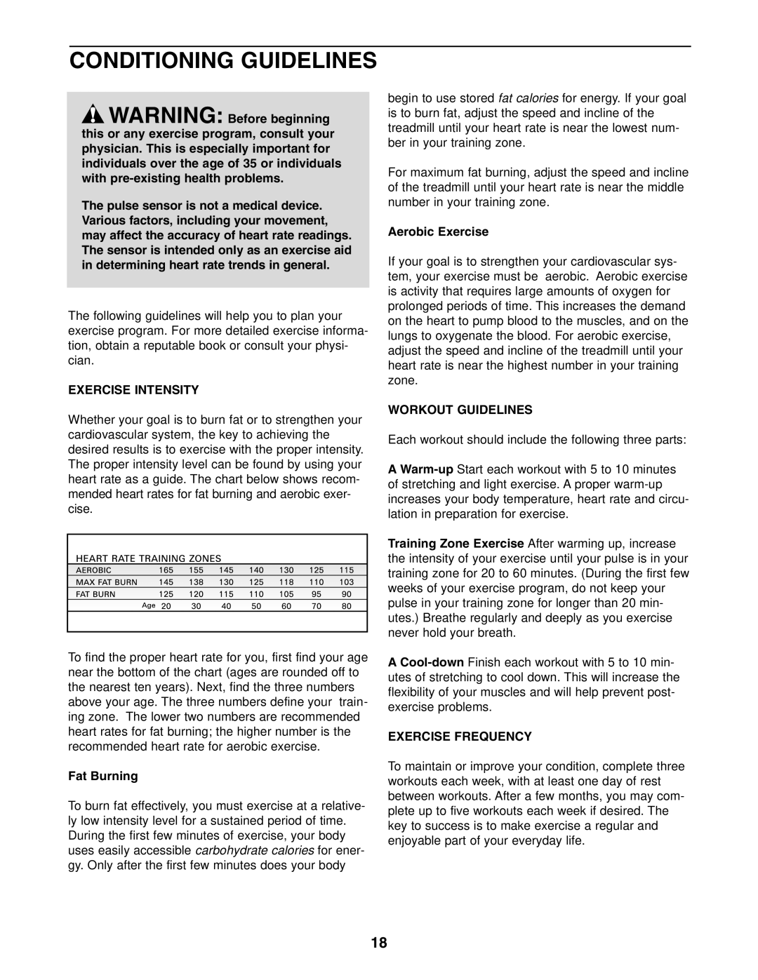 Weslo WLTL29305.0 user manual Conditioning Guidelines, Exercise Intensity, Workout Guidelines, Exercise Frequency 