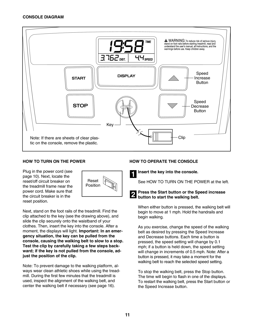 Weslo WLTL29306.0 Console Diagram, HOW to Turn on the Power, HOW to Operate the Console, Insert the key into the console 