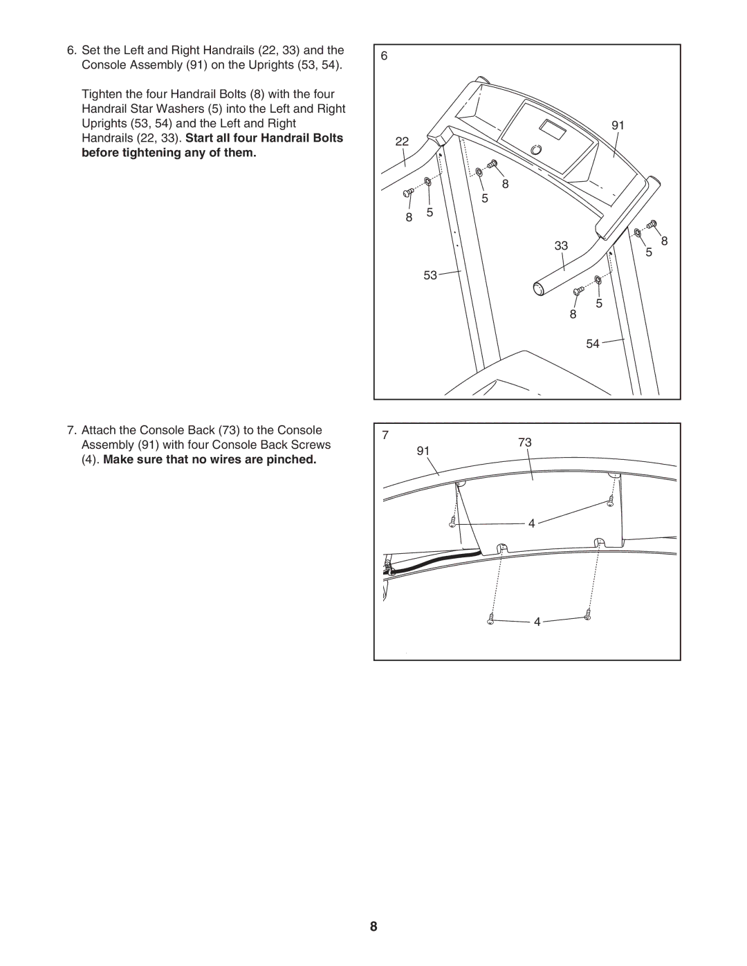 Weslo WLTL29306.0 user manual Make sure that no wires are pinched 