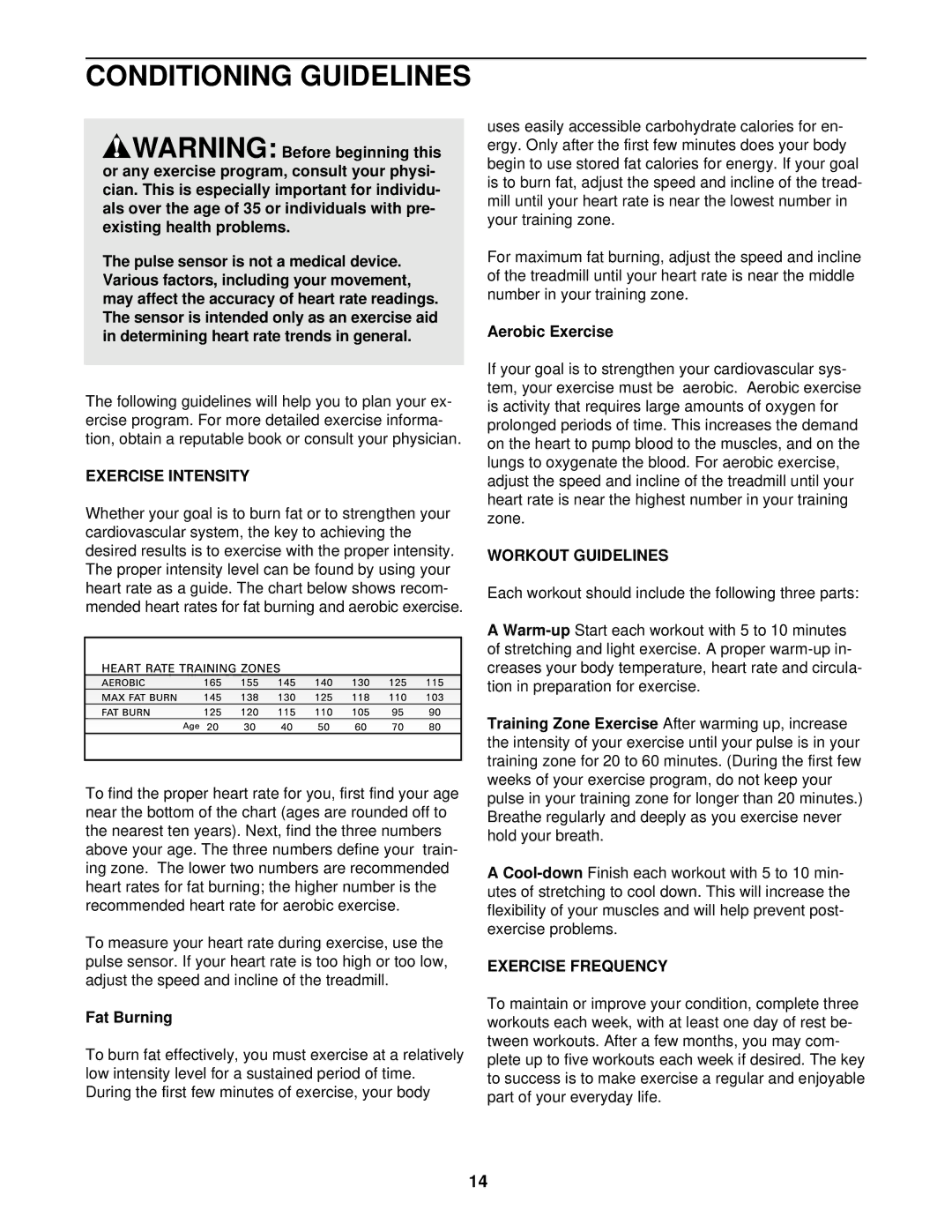 Weslo WLTL29320 user manual Conditioning Guidelines, Exercise Intensity, Workout Guidelines, Exercise Frequency 