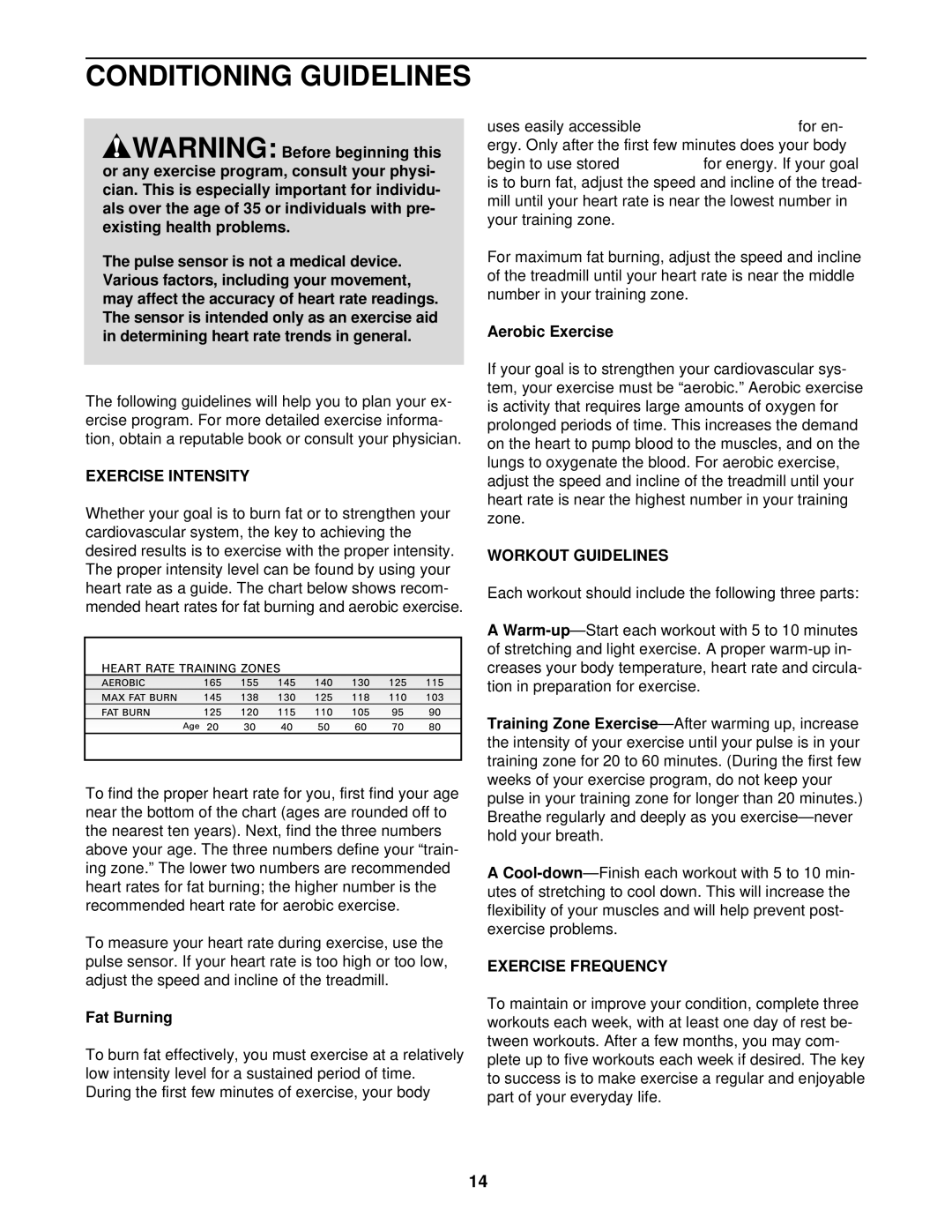 Weslo WLTL29321 user manual Conditioning Guidelines, Exercise Intensity, Workout Guidelines, Exercise Frequency 