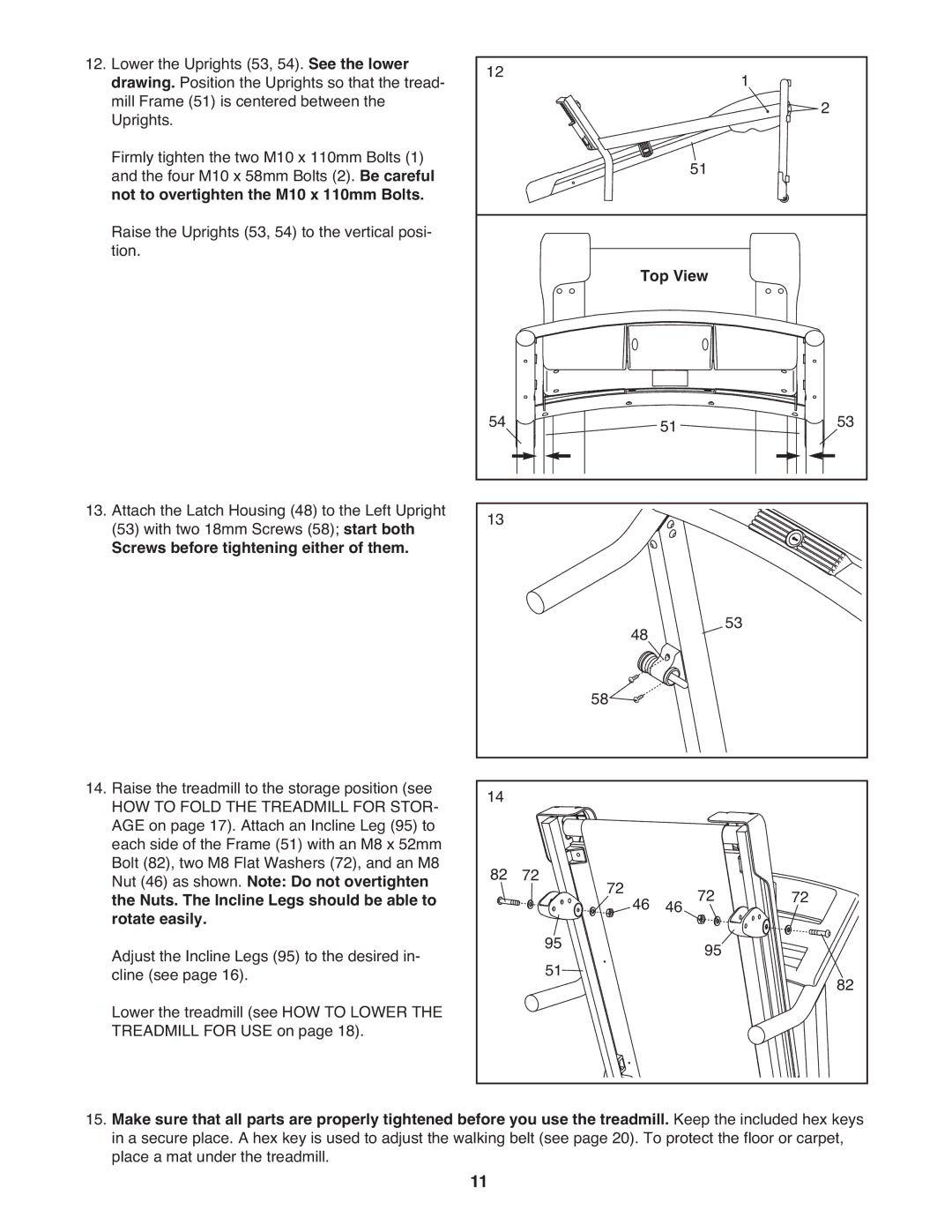 Weslo WLTL29508.0 user manual Screws before tightening either of them 