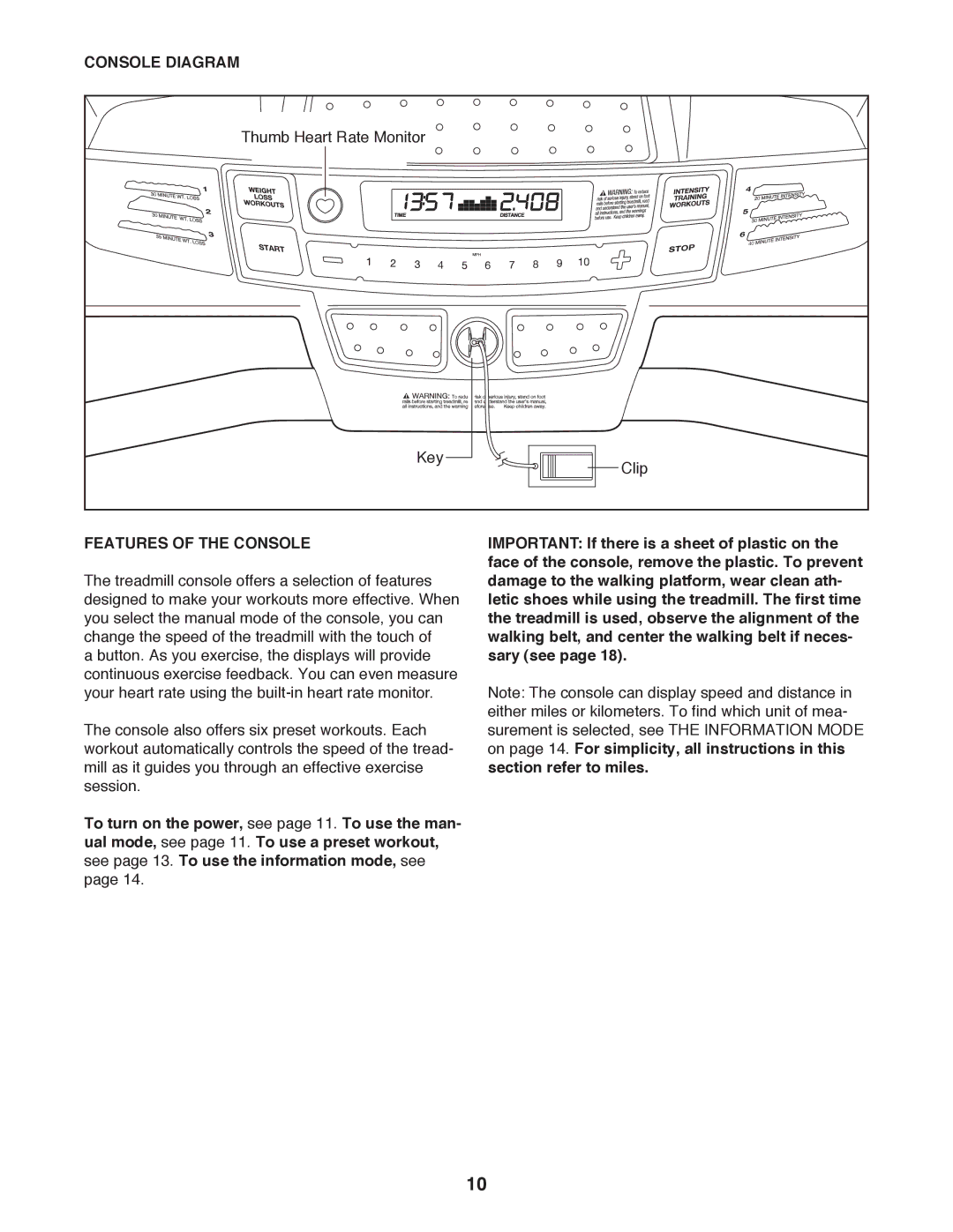 Weslo WLTL29712.0 user manual Console Diagram, Features of the Console 