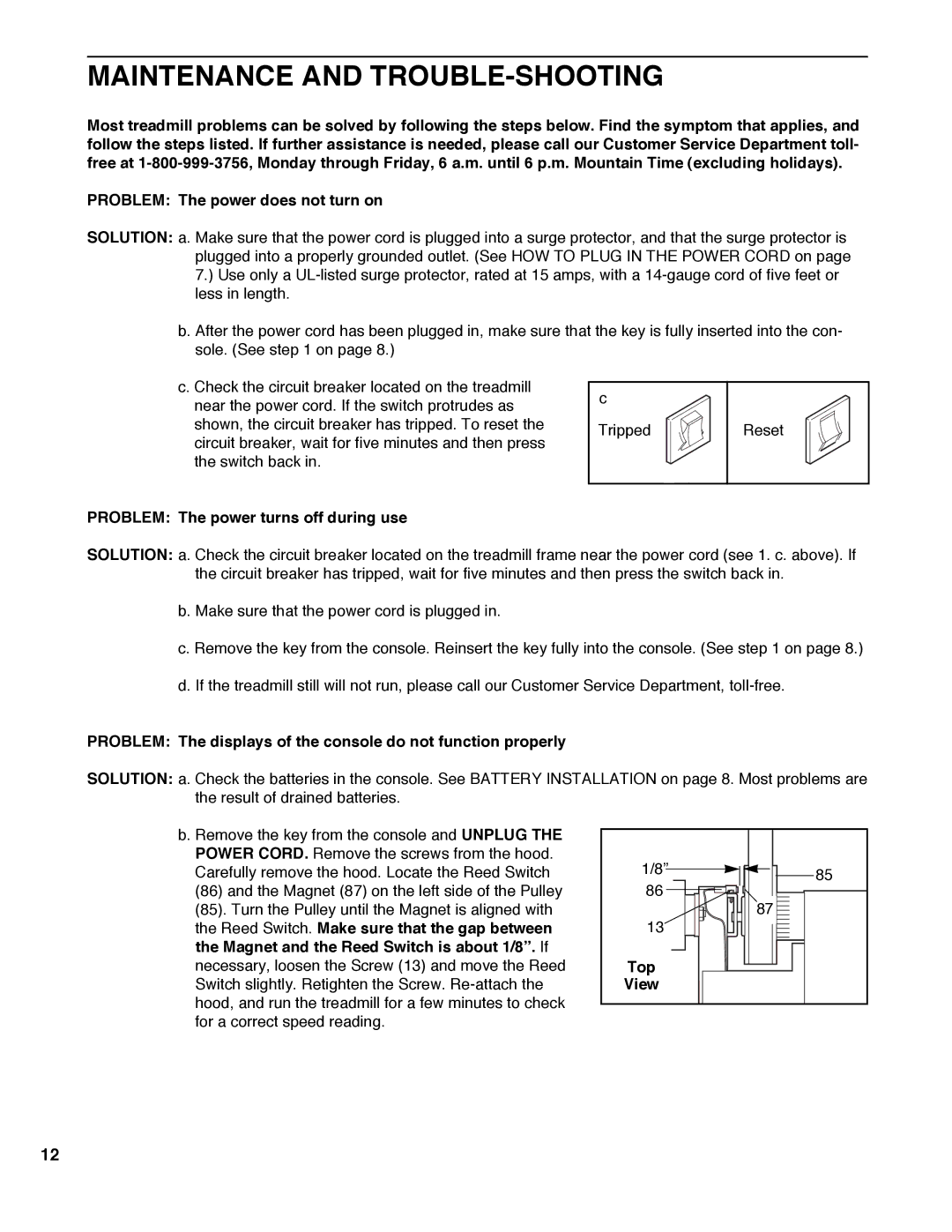 Weslo WLTL33090 user manual Maintenance and TROUBLE-SHOOTING, Problem The power turns off during use, Top 