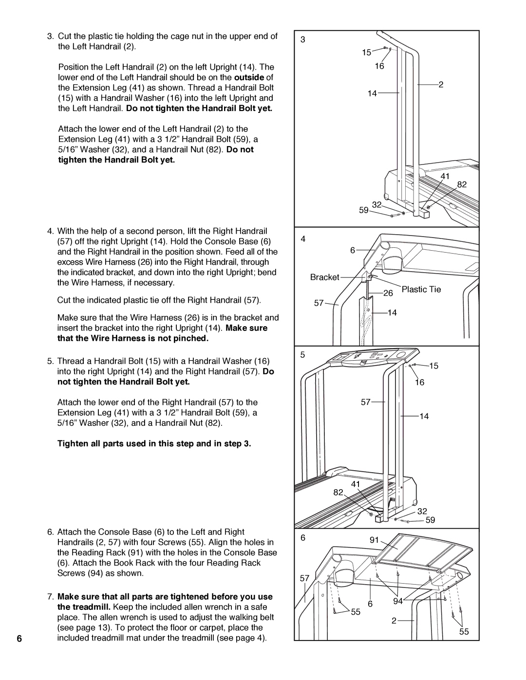 Weslo WLTL33090 user manual Tighten all parts used in this step and in step 