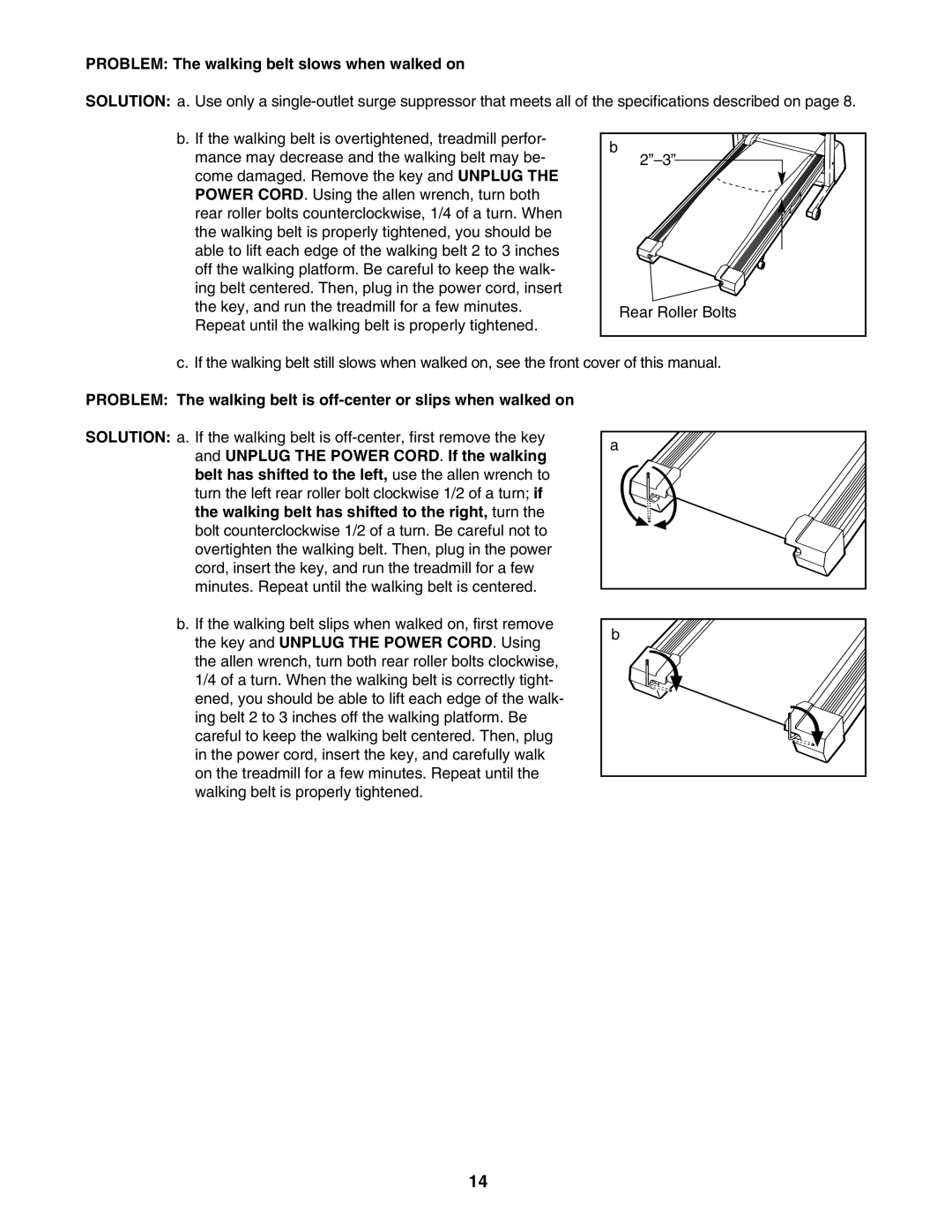 Weslo WLTL33205.0 user manual Problem The walking belt slows when walked on 