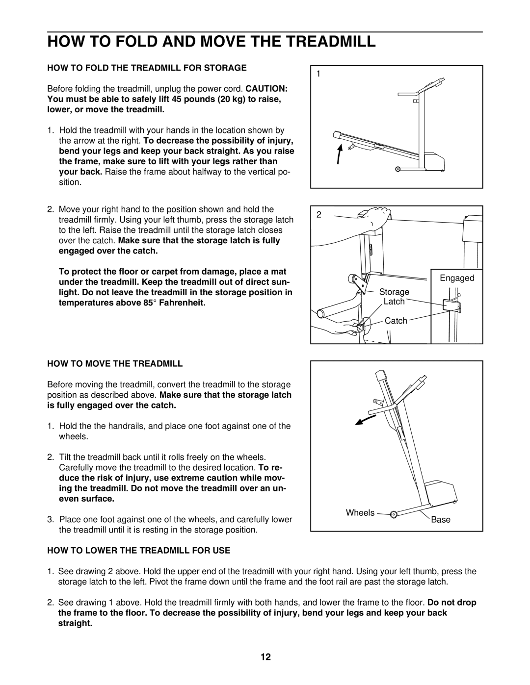 Weslo WLTL34300 HOW to Fold and Move the Treadmill, HOW to Fold the Treadmill for Storage, HOW to Move the Treadmill 