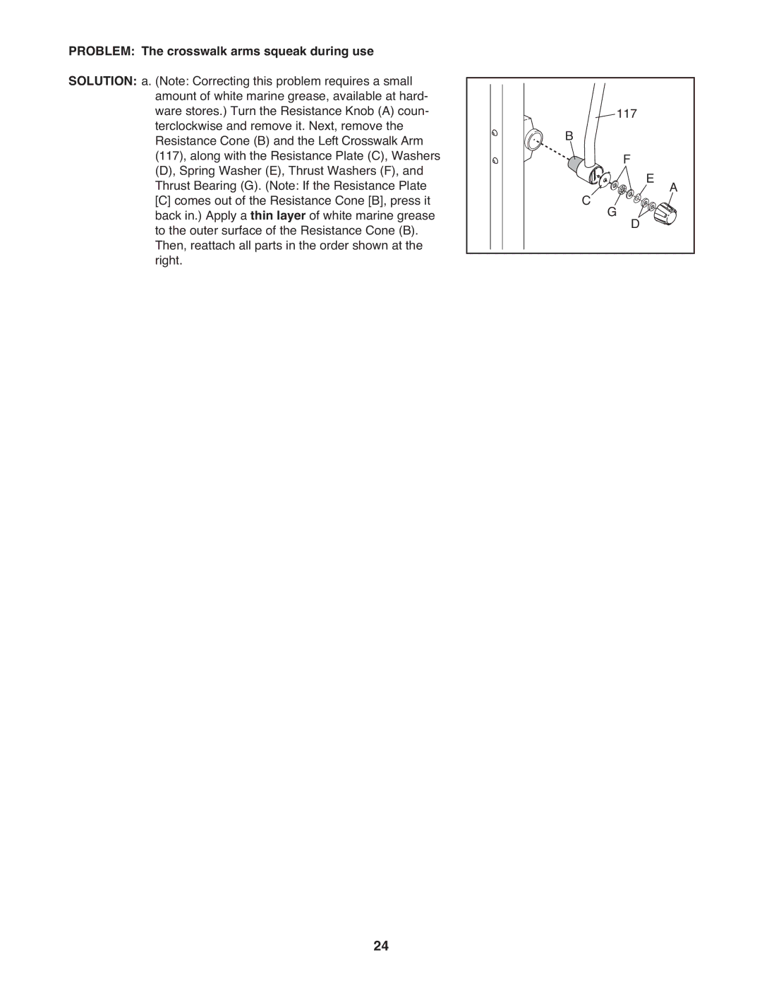 Weslo WLTL37308.0 user manual Problem The crosswalk arms squeak during use 