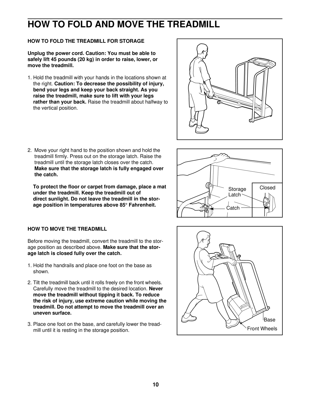 Weslo WLTL39092 HOW to Fold and Move the Treadmill, HOW to Fold the Treadmill for Storage, HOW to Move the Treadmill 