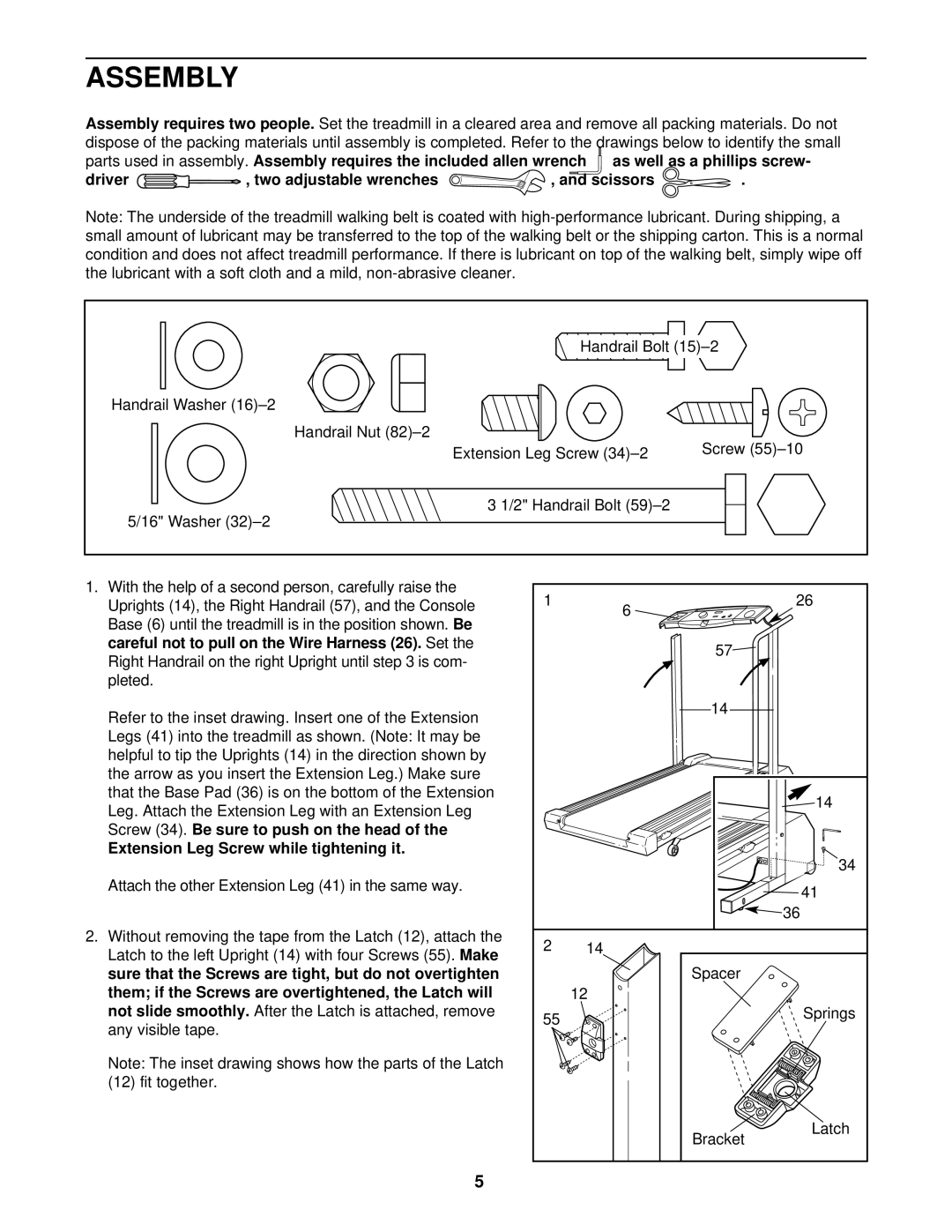 Weslo WLTL39092 Assembly, Driver , two adjustable wrenches , and scissors, Extension Leg Screw while tightening it 