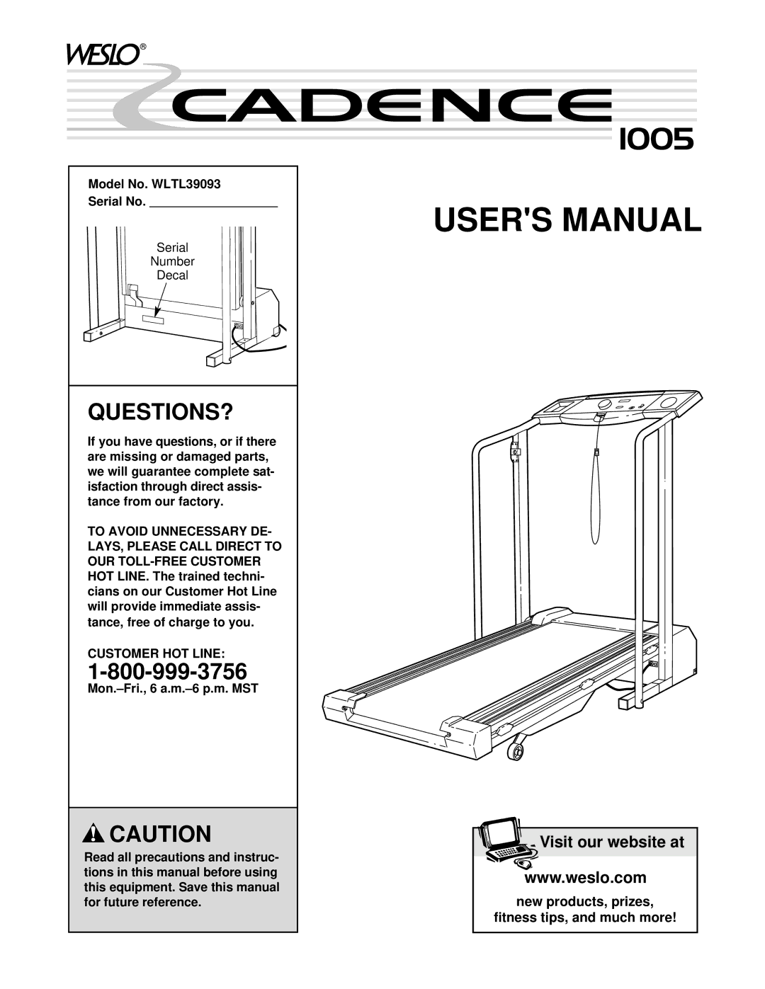 Weslo user manual Questions?, Model No. WLTL39093 Serial No, Customer HOT Line 