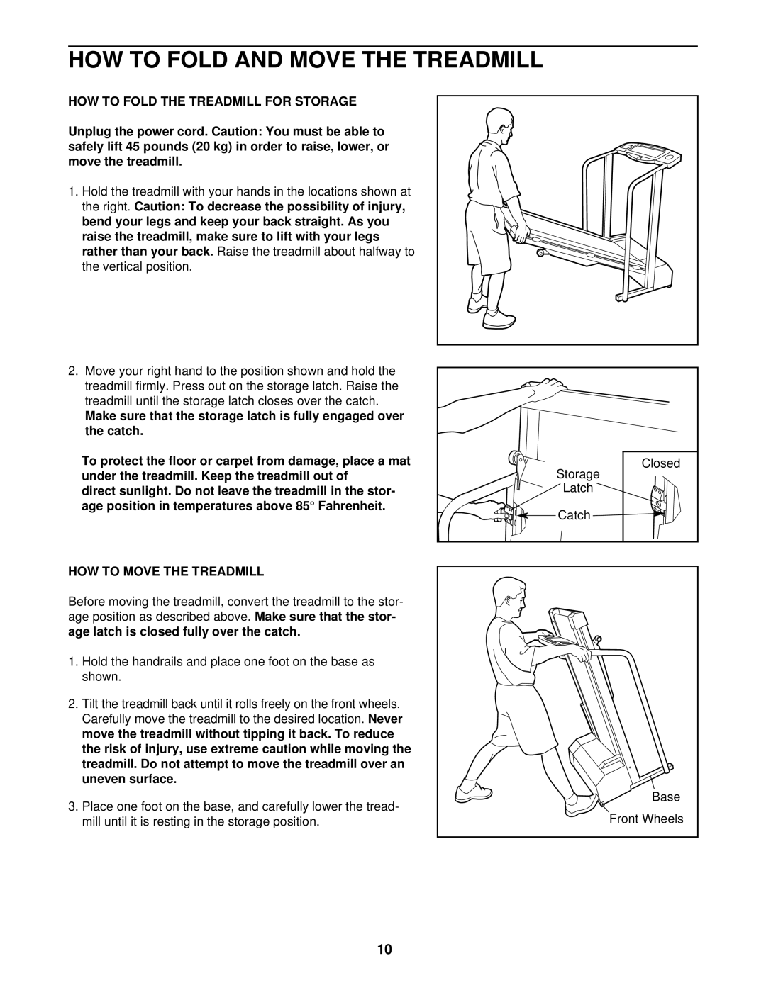 Weslo WLTL39093 HOW to Fold and Move the Treadmill, HOW to Fold the Treadmill for Storage, HOW to Move the Treadmill 