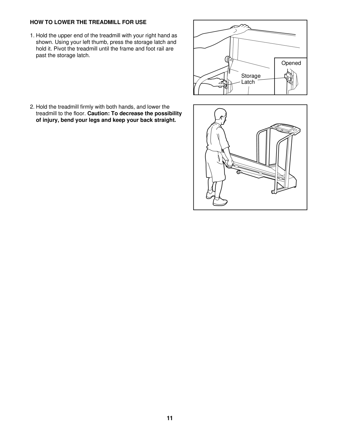 Weslo WLTL39093 user manual HOW to Lower the Treadmill for USE 