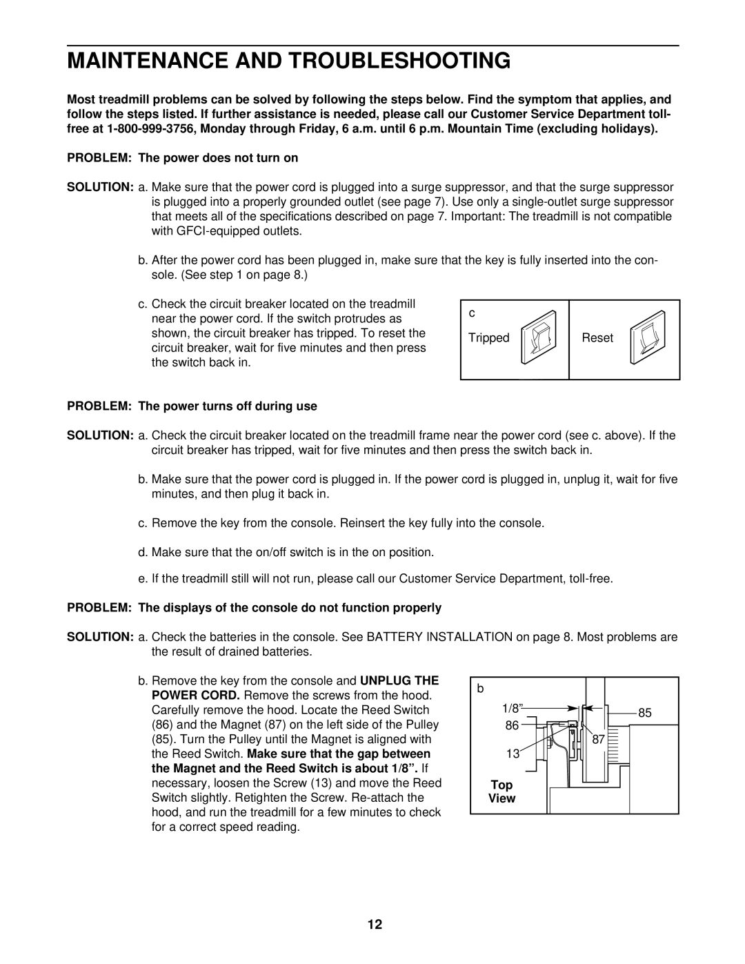 Weslo WLTL39093 user manual Maintenance and Troubleshooting, Problem The power turns off during use, Top 