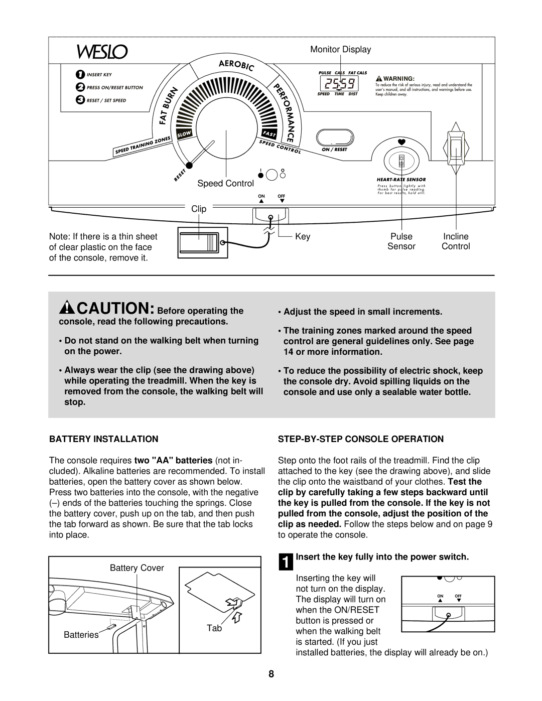 Weslo WLTL39093 Battery Installation, STEP-BY-STEP Console Operation, Insert the key fully into the power switch 