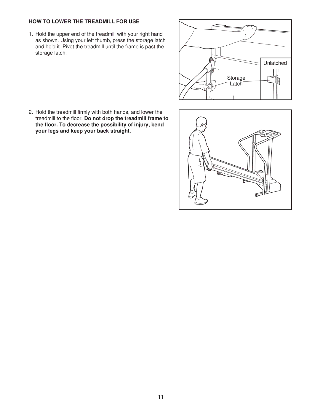 Weslo WLTL39112 user manual HOW to Lower the Treadmill for USE 